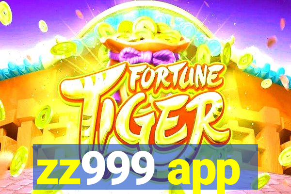 zz999 app